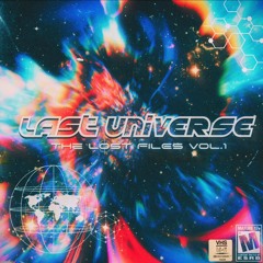 LAST UNIVERSE THE LOST FILES VOL. 1