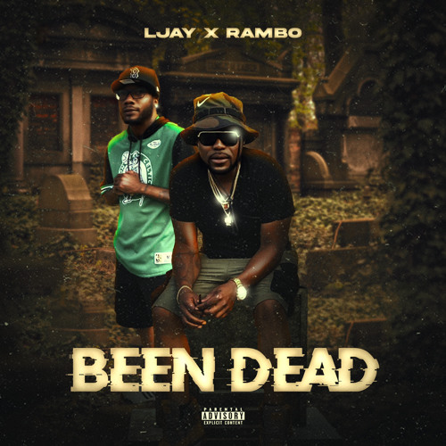 LJayxRambo Been Dead