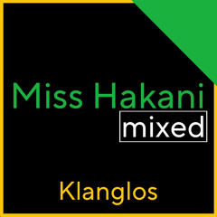 Miss Hakani mixed KLANGLOS