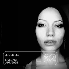 RNDM Livecast 32 - A.Denial