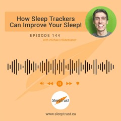 How Sleep Trackers Can Improve Your Sleep!