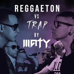 Mashup Pack Reggaeton Vs Trap By Maty DJ