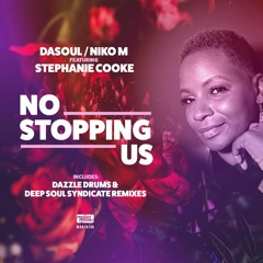 MAKIN148 - DaSoul ft. S Cooke "No Stopping Us" (Dazzle Drums & DSS Rmxs) - Purchase via traxsource