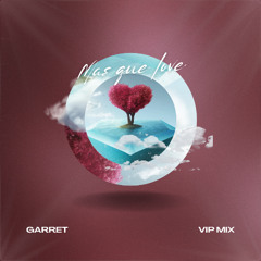 Siks & Sérgio Mendes - Mas Que Love (Garret VIP Mix)