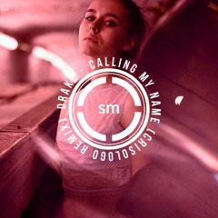 Drake - Calling My Name (Crisologo Remix)