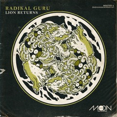 MS070 - Radikal Guru - Lion Returns / All Nighter