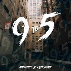 Ninetofive (Prod. Kyle Beats)