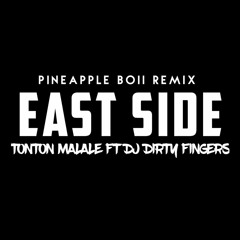 East Side (Pineapple Boii Remix).mp3