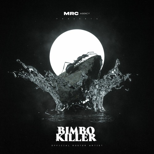 MRC Agency PODCAST 04 : BIMBO KILLER