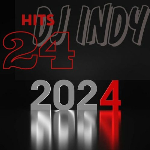 Stream Hits 2024 dj indy remix by Dj Indy | Listen online for free on ...