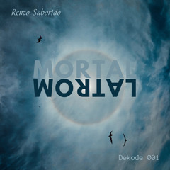 Mortal (Original Mix)- 131bpm- G#