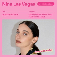 Nina Las Vegas – Beyond The Valley 2024