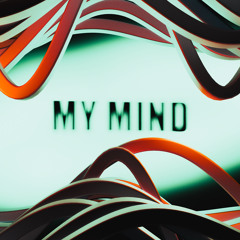 My Mind
