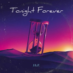 Tonight Forever