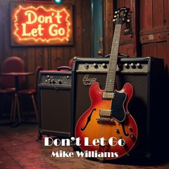 Don't Let Go