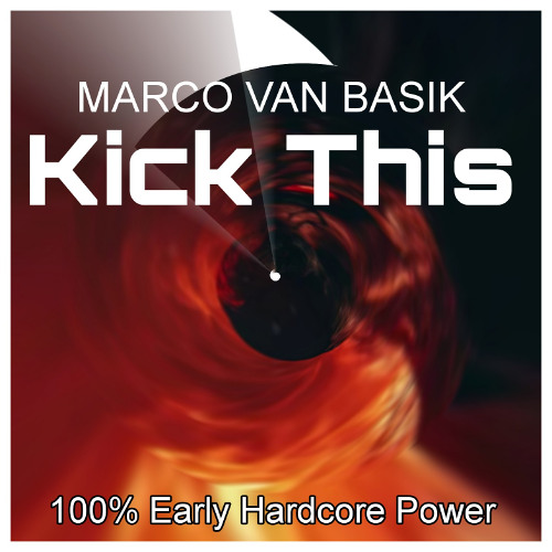 MARCO VAN BASIK - Kick This