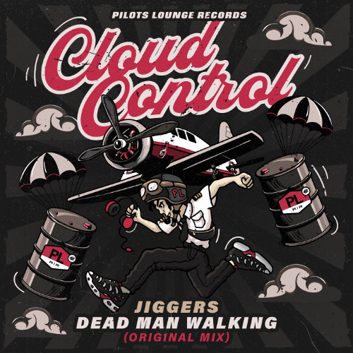 Jiggers - Dead Man Walking (Original Mix)