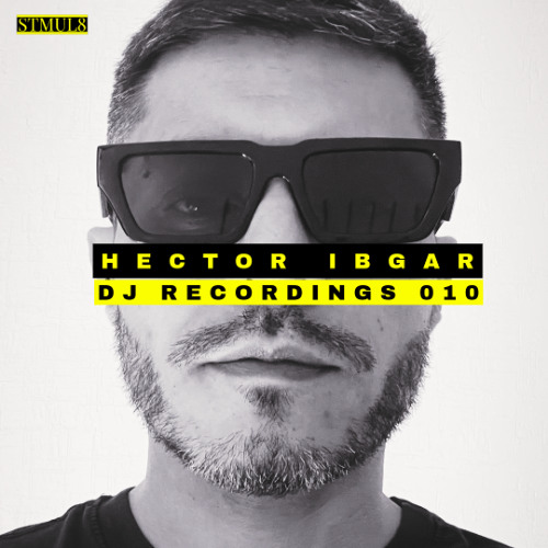 HECTOR IBGAR :: DJ Recordings 010 :: Deep / UK House