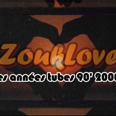 ZOUKLOVE A L'ANCIENNE II 90' 2000' II MIXED BY AZZY