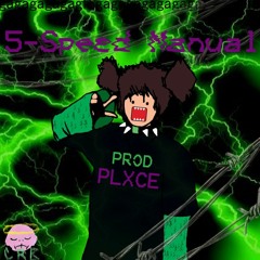 5-speed manual + ProD  Plxce +