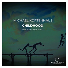 Michael Kortenhaus - Childhood (Original Mix) (Molon Labe Records) Preview Short