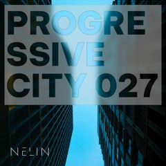 Progressive City | NELIN | Episode 027