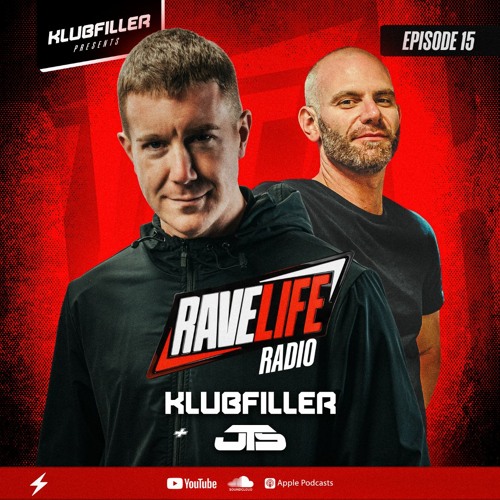Ravelife Radio 015 - Klubfiller + JTS