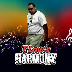 T Law's Harmony