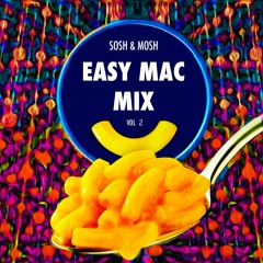 Easy Mac Mix Vol. 2
