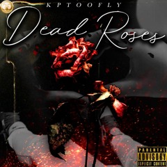 Dead Roses