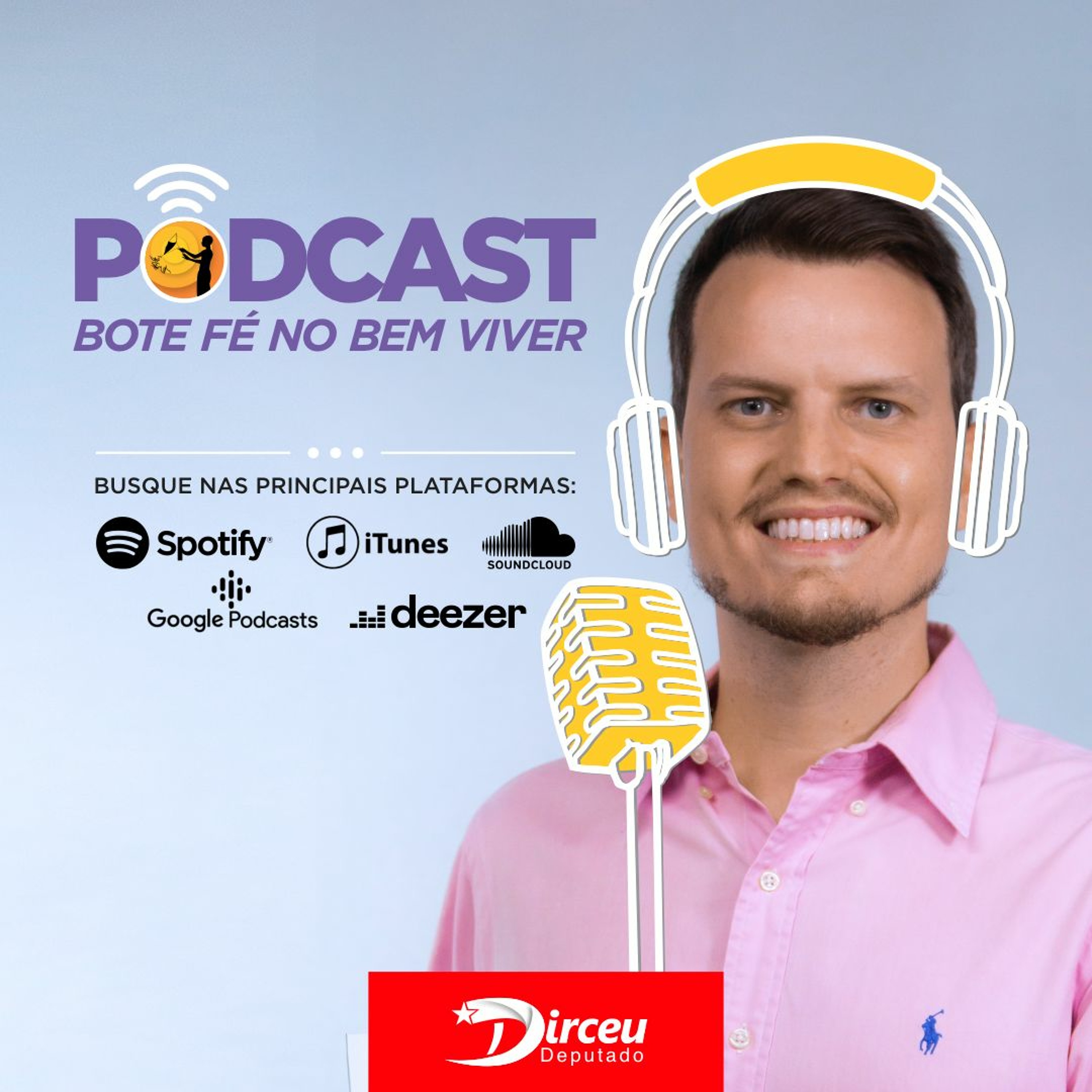 Dirceu - Bote Fé no Bem Viver