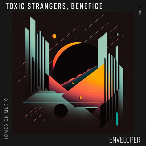 Toxic Strangers, Benefice - Enveloper (Original Mix)