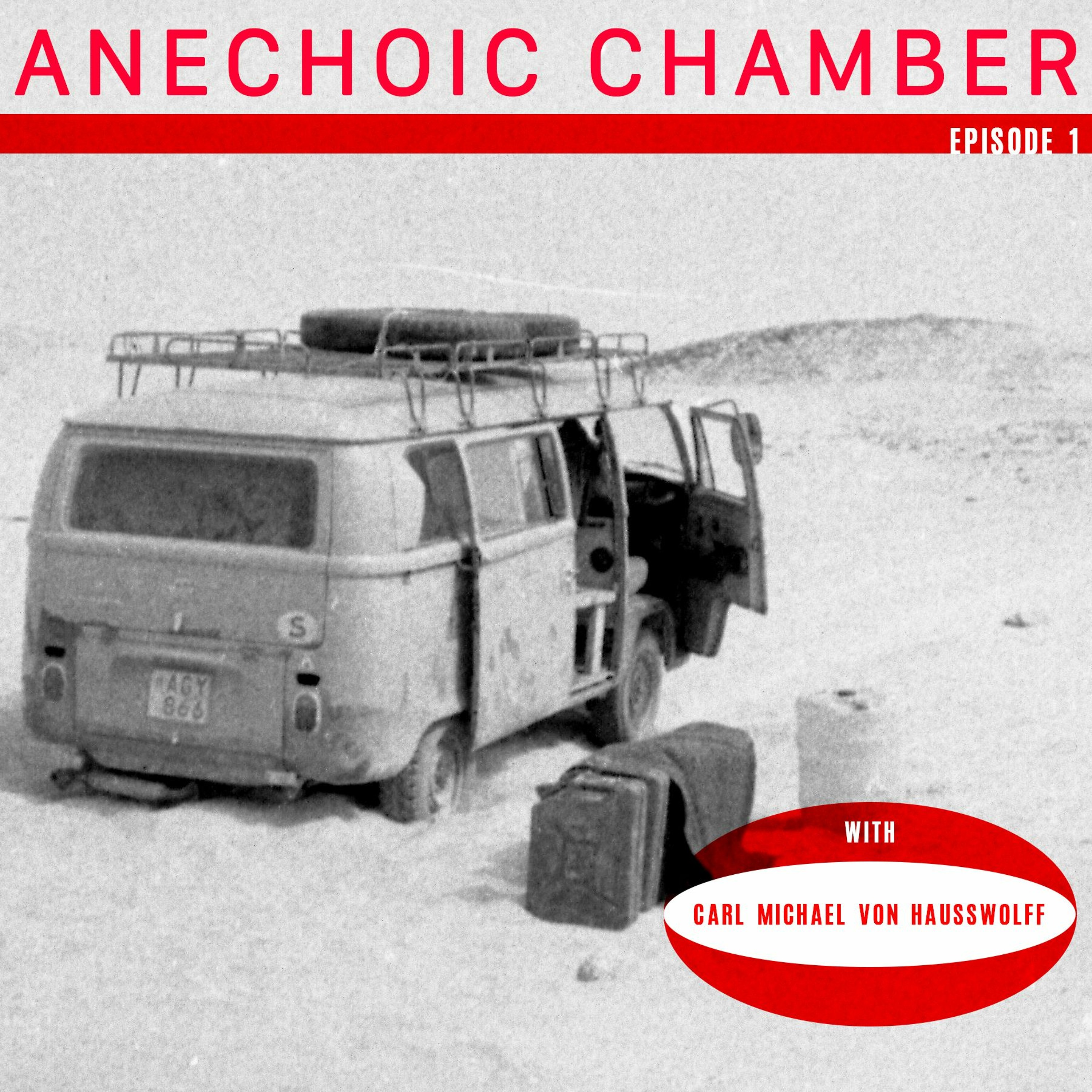 Anechoic Chamber podcast