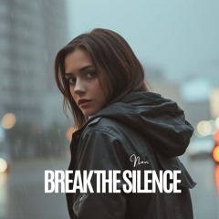 Break The Silence