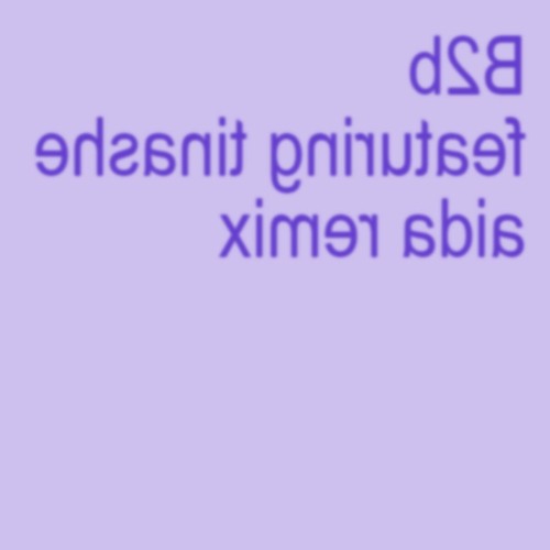 Charli xcx - B2b featuring tinashe (Aida Remix)