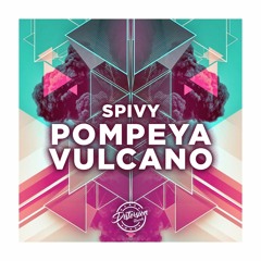 SPIVY - Vulcano