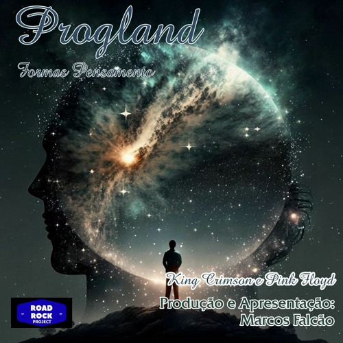 PROGLAND 2024 - EDIÇÃO 03  - KING CRIMSON & PINK FLOYD