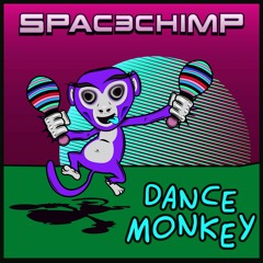 Dance Monkey