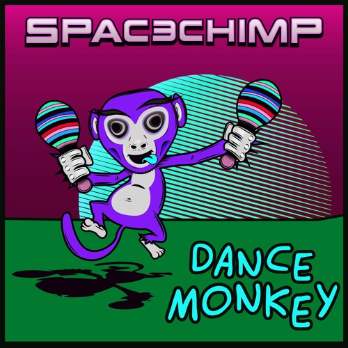 Dance Monkey