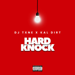 HARD KNOCK (FEAT. KAL DIRT) (PROD. USAMA)