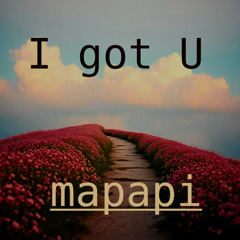 I got U