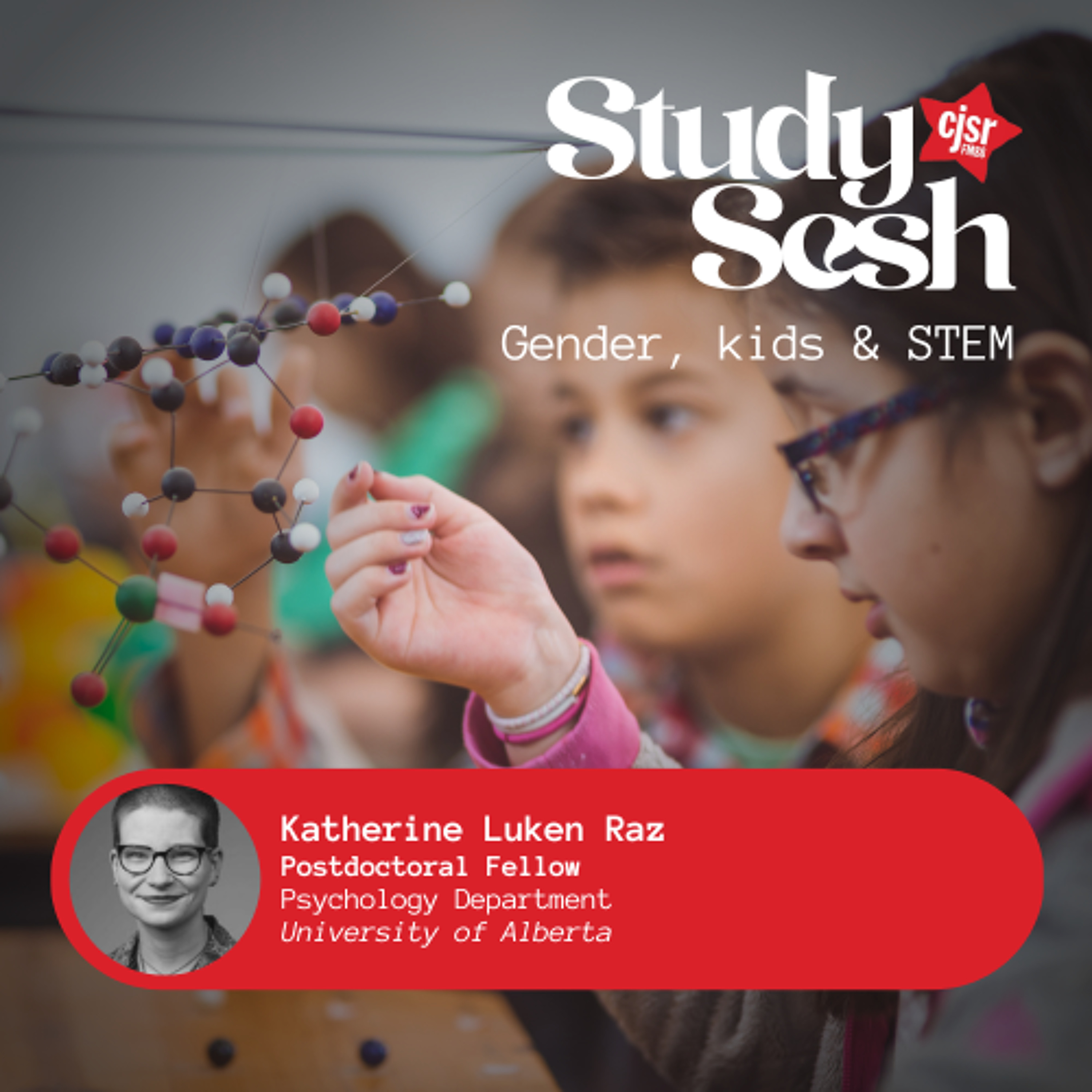 Gender, kids & STEM | CJSR Study Sesh episode artwork