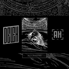 DELEK - Aggressive {Aspire Higher Tune Tuesday Exclusive}