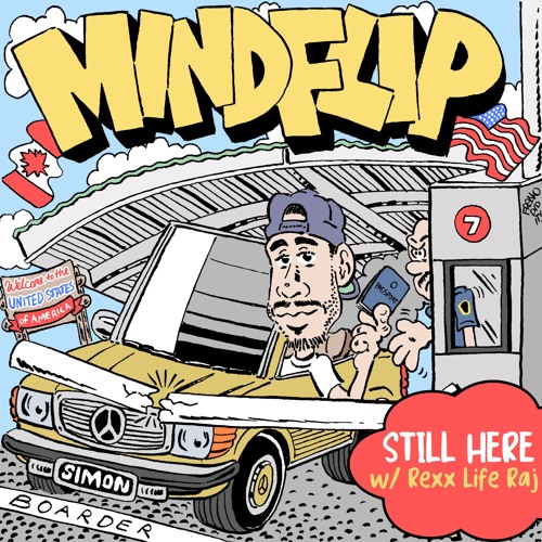 Mindflip x Rexx Life Raj - Still Here