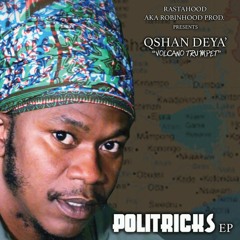 Politricks - Qshan Deya' (skip mello riddim - Rastahood Productions)