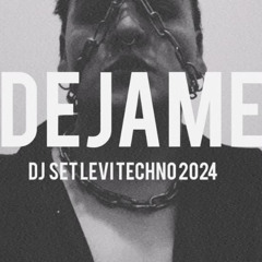 DEJAME  DJ SET LEVI MIXX TECHNO 2024