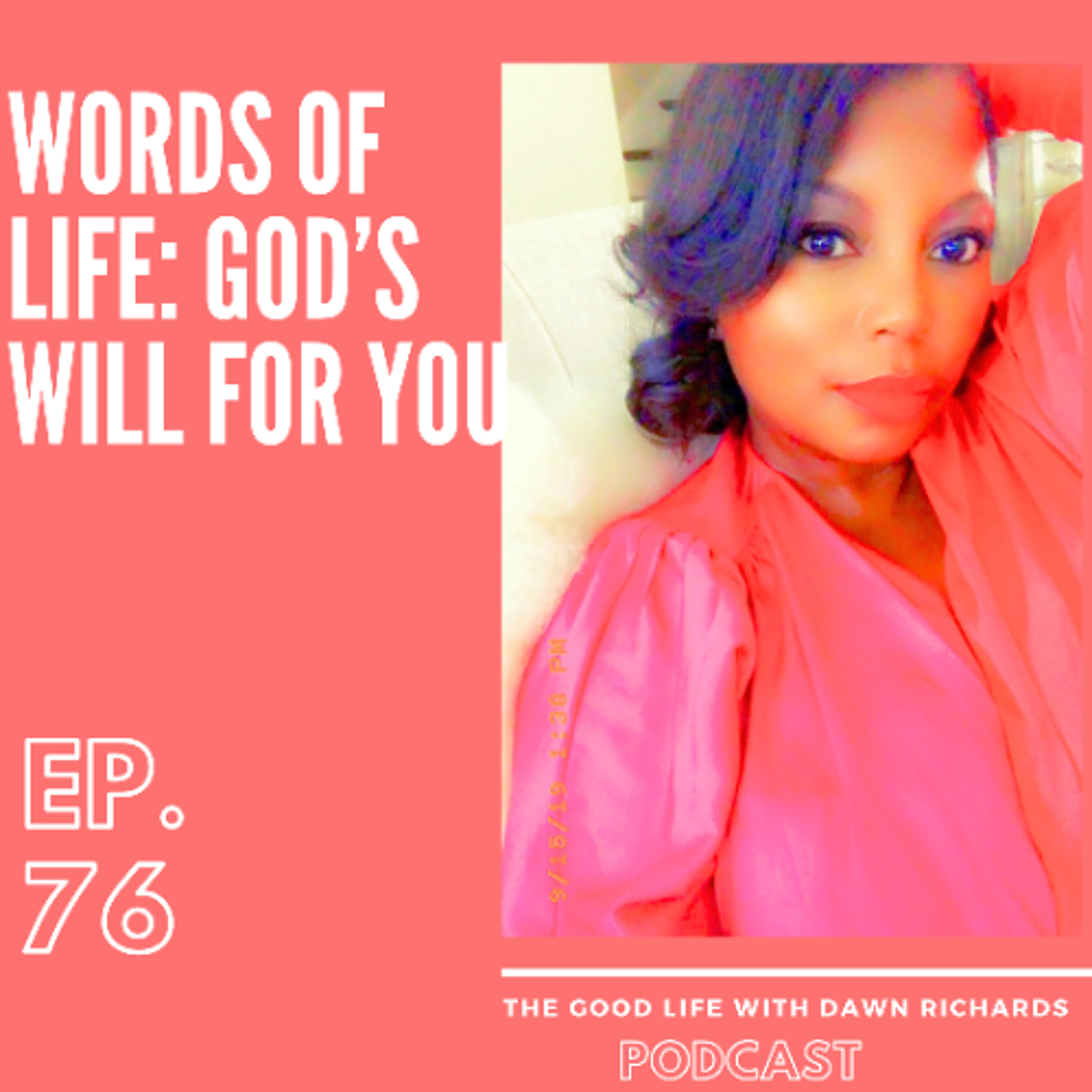 The Good Life with Dawn Richards