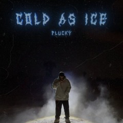 Cold As Ice