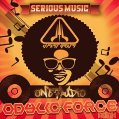 Serious Music (Odylic Force Remix)