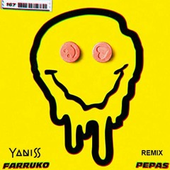 Farruko - Pepas (YANISS Remix) [PITCH COPYRIGHT]